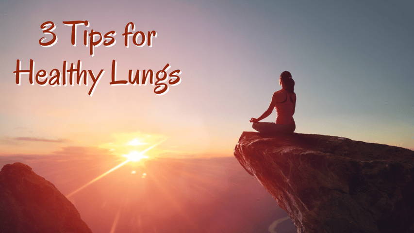 3 tips for health lungs blog cover image